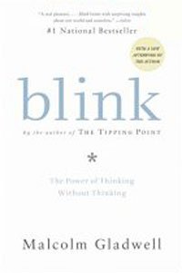 «blink: the power of thinking without thinking» gladwell malcolm 605dddcfef746.jpeg