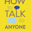 «how to talk to anyone: 92 little tricks for big success in relationships» leil lowndes 605ddbcc799c9.png