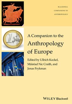 «a companion to the anthropology of europe» 6065bd2d73e7e.jpeg