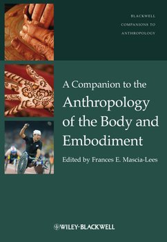 «a companion to the anthropology of the body and embodiment» 6065c1500a572.jpeg