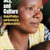 «aids, sex, and culture. global politics and survival in southern africa» 6065c0942beec.jpeg