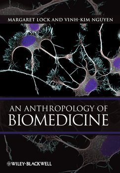 «an anthropology of biomedicine» 6065c01d12f25.jpeg