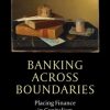 «banking across boundaries. placing finance in capitalism» brett christophers 6065c0c852ec8.jpeg
