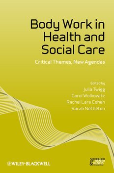 «body work in health and social care. critical themes, new agendas» sarah nettleton 6065bd98cf370.jpeg