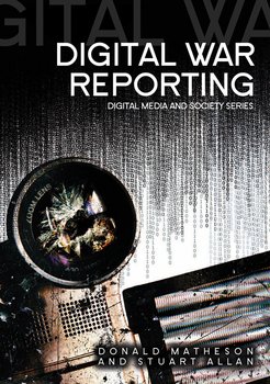 «digital war reporting» allan stuart 6065c024edb78.jpeg