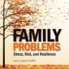 «family problems. stress, risk, and resilience» 6065bdfdd0cfa.jpeg