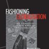 «fashioning globalisation. new zealand design, working women and the cultural economy» 6065c06b94ef7.jpeg