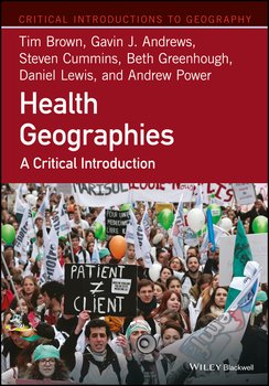 «health geographies. a critical introduction» tim brown 6065beba4a7a8.jpeg