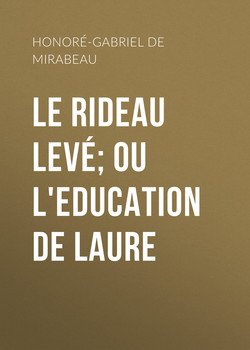 «le rideau levé; ou l’education de laure» honoré gabriel de riqueti mirabeau 60663f77dc250.jpeg