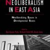 «locating neoliberalism in east asia. neoliberalizing spaces in developmental states» 6065bd6a74d78.jpeg