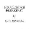 «miracles for breakfast» minshull ruth 6065c8efe58ec.jpeg