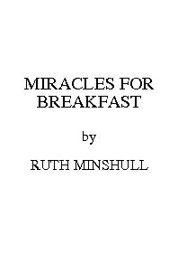 «miracles for breakfast» minshull ruth 6065c8efe58ec.jpeg
