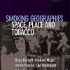 «smoking geographies. space, place and tobacco» 6065beb6508ba.jpeg