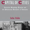 «the creative capital of cities. interactive knowledge creation and the urbanization economies of innovation» 6065c0c43542e.jpeg