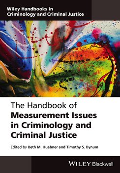 «the handbook of measurement issues in criminology and criminal justice» 6065be8aba2d2.jpeg