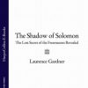 «the shadow of solomon: the lost secret of the freemasons revealed» 6065bf1de2842.jpeg