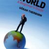 «the world. a beginner’s guide» goran therborn 6065bfc1024cb.jpeg