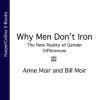 «why men don’t iron: the new reality of gender differences» 6065bf785c2f0.png