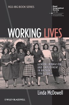 «working lives. gender, migration and employment in britain, 1945 2007» linda mcdowell 6065c0c009dc0.jpeg